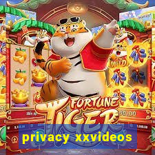 privacy xxvideos